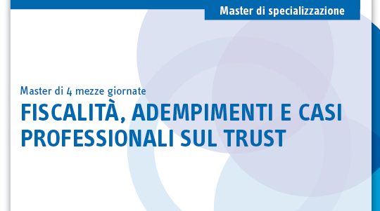 Immagine Fiscalità, adempimenti e casi professionali sul trust | Euroconference
